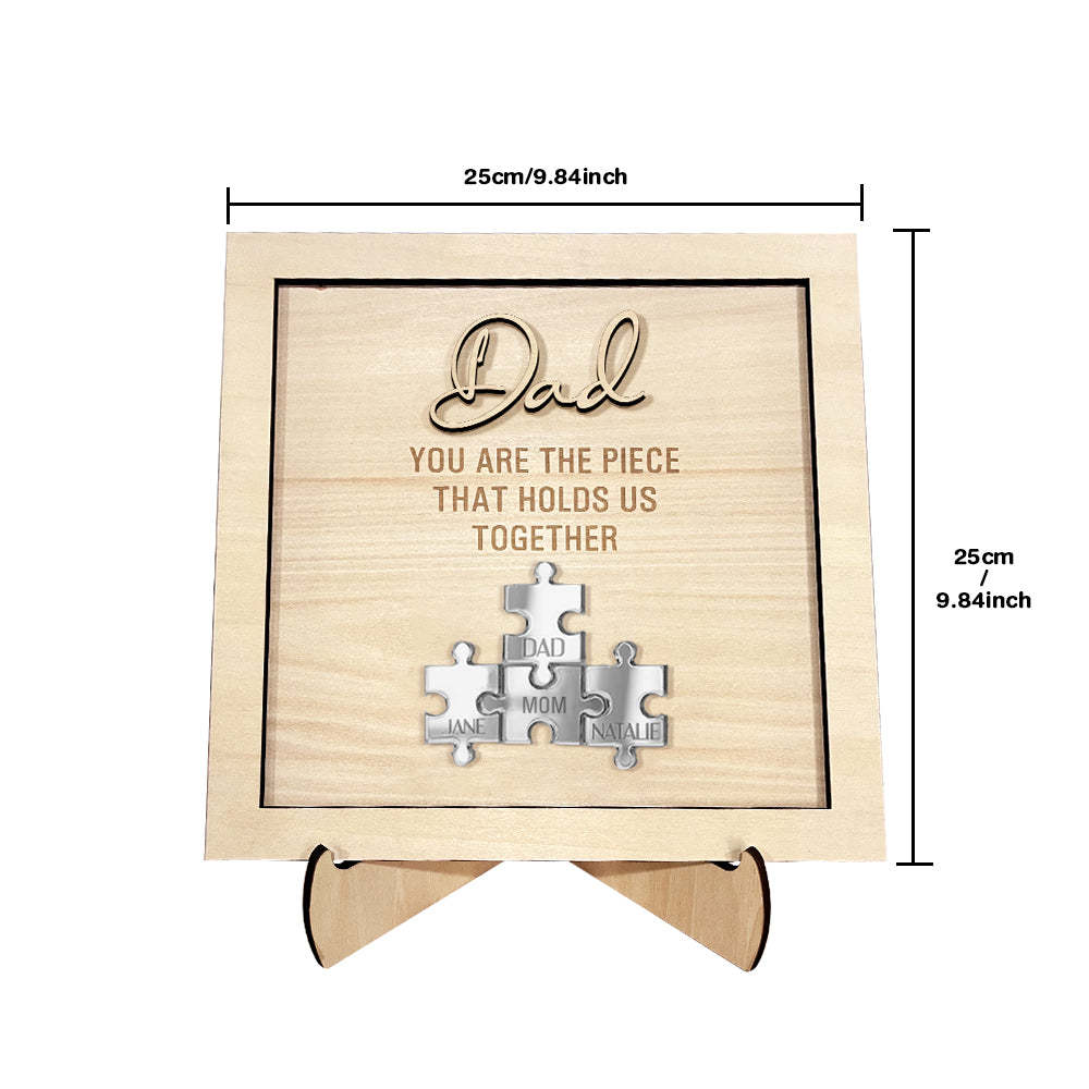 Personalized Dad Puzzle Sign You Are the Piece That Holds Us Together Father's Day Gift - auphotoblanket
