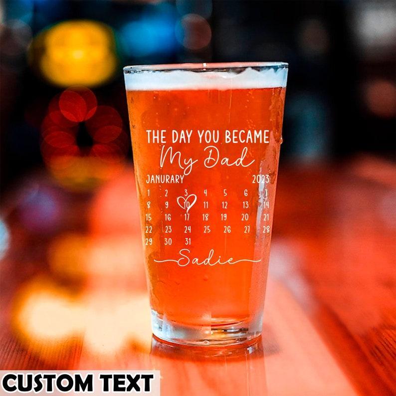 Fathers Day Gift From Daughter, Personalized Gifts For Dad, Dad Gift, Dad Birthday Gift, Personalised Beer Glass, The Day You Became My Dad