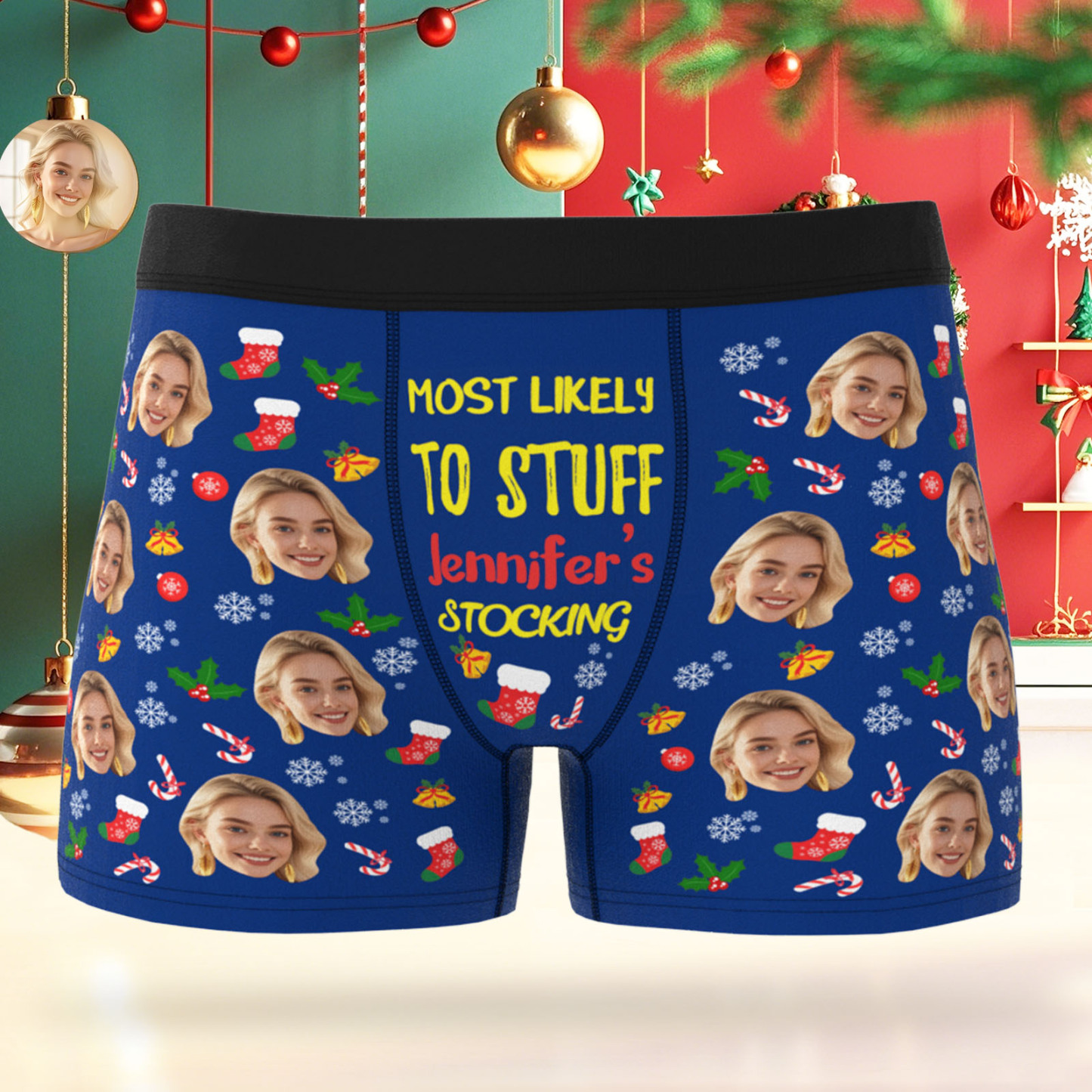 Custom Face Men's Boxer Underwear MOST LIKELY TO STUFF STOCKING Underwear Personalized Photo Funny Men's Boxer Briefs Christmas Valentine Gift - MyPhotoSocksAu