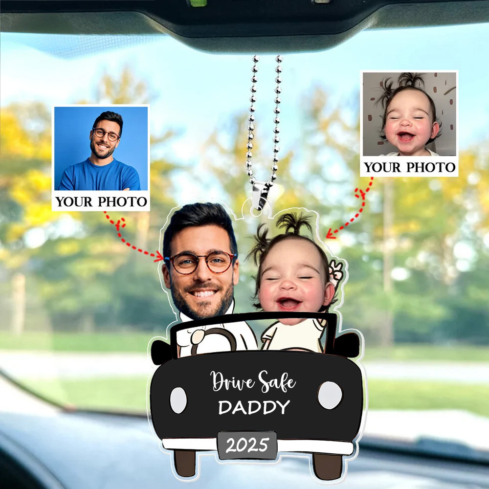 Personalised Photo Ornament in Car for Dad Funny Customized Drive Safe Daddy Acrylic Hanger Gift Idea for Husband, Dad  Gift - MyPhotoSocksAu