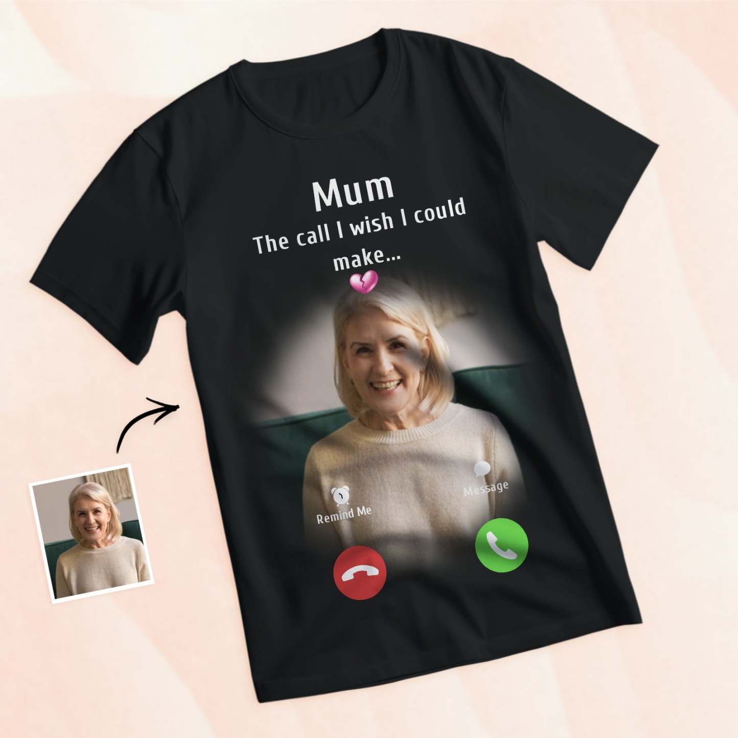 Custom Photo Memorial Mom T-shirt Memorial Gift Idea Personalised Shirt The Call I Wish I Could Make - My Photo Socks AU