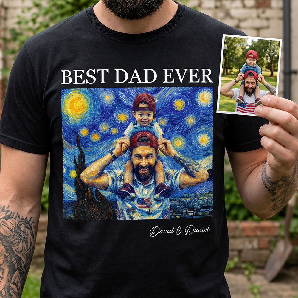 Best Dad Ever Van Gogh Art Father's Day Gift For Dad, Husband, Grandpa - Personalized Shirt
