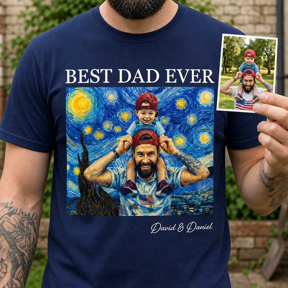 Best Dad Ever Van Gogh Art Father's Day Gift For Dad, Husband, Grandpa - Personalized Shirt