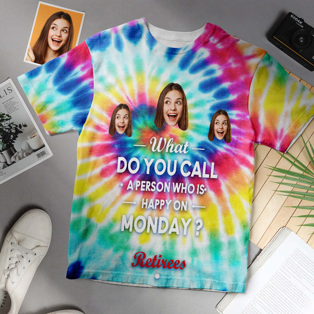 Custom Face Women T-shirt Person Happy On Monday Retirement Gift - My Photo Socks AU