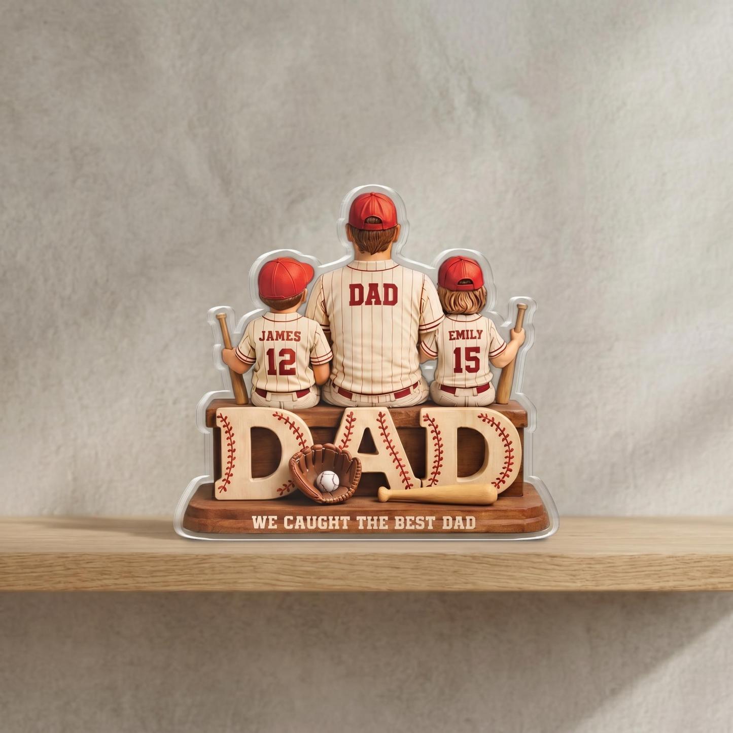 We Caught the Best Dad Baseball, Personalized 2D Acrylic Plaque, Custom Father"s Day Gift for Dad, Gift for Husband, Grandpa, Heartfelt Gift - MyPhotoSocksAu