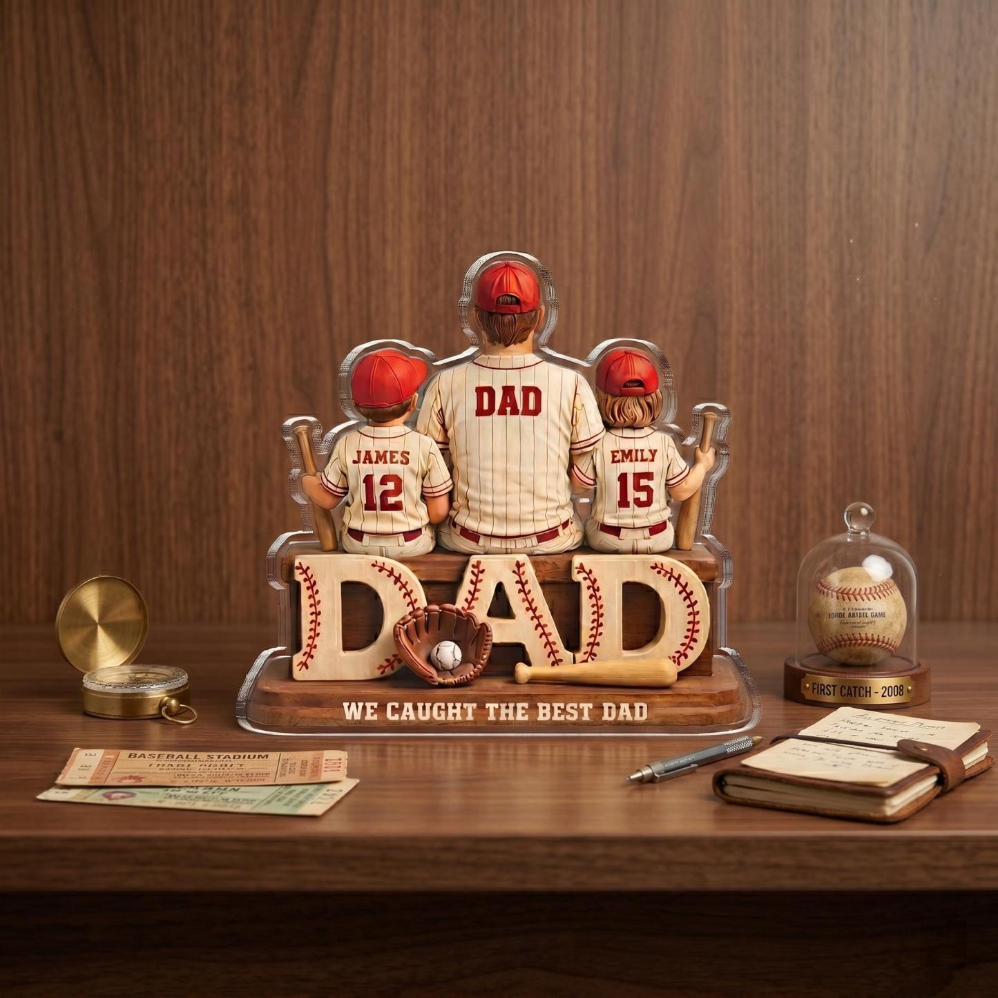 We Caught the Best Dad Baseball, Personalized 2D Acrylic Plaque, Custom Father"s Day Gift for Dad, Gift for Husband, Grandpa, Heartfelt Gift - MyPhotoSocksAu