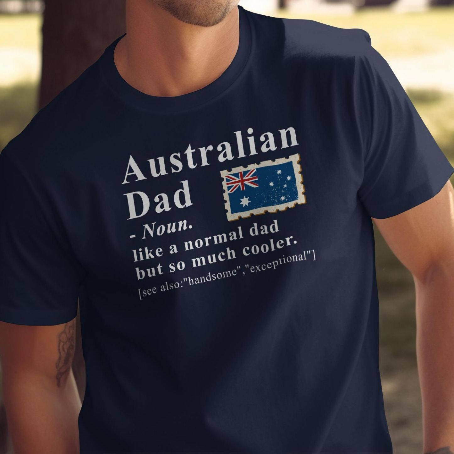 Australian Dad Definition Shirt, Funny Aussie Father Gift T-Shirt, Coolest Dad Ever, Father's Day Present