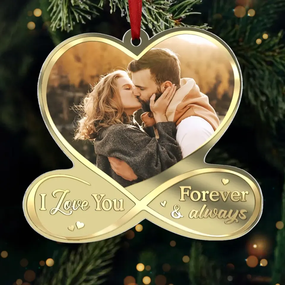 Custom Photo I Love You Forever & Always - Couple Personalized Custom Mirrored Acrylic Ornament - Christmas Gift For Husband Wife, Anniversary - MyPhotoSocksAu