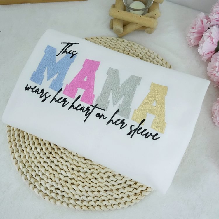 Embroidered Custom Mum Wears Her Heart On Her Sleeve T-Shirts, Sweatshirts, Hoodies