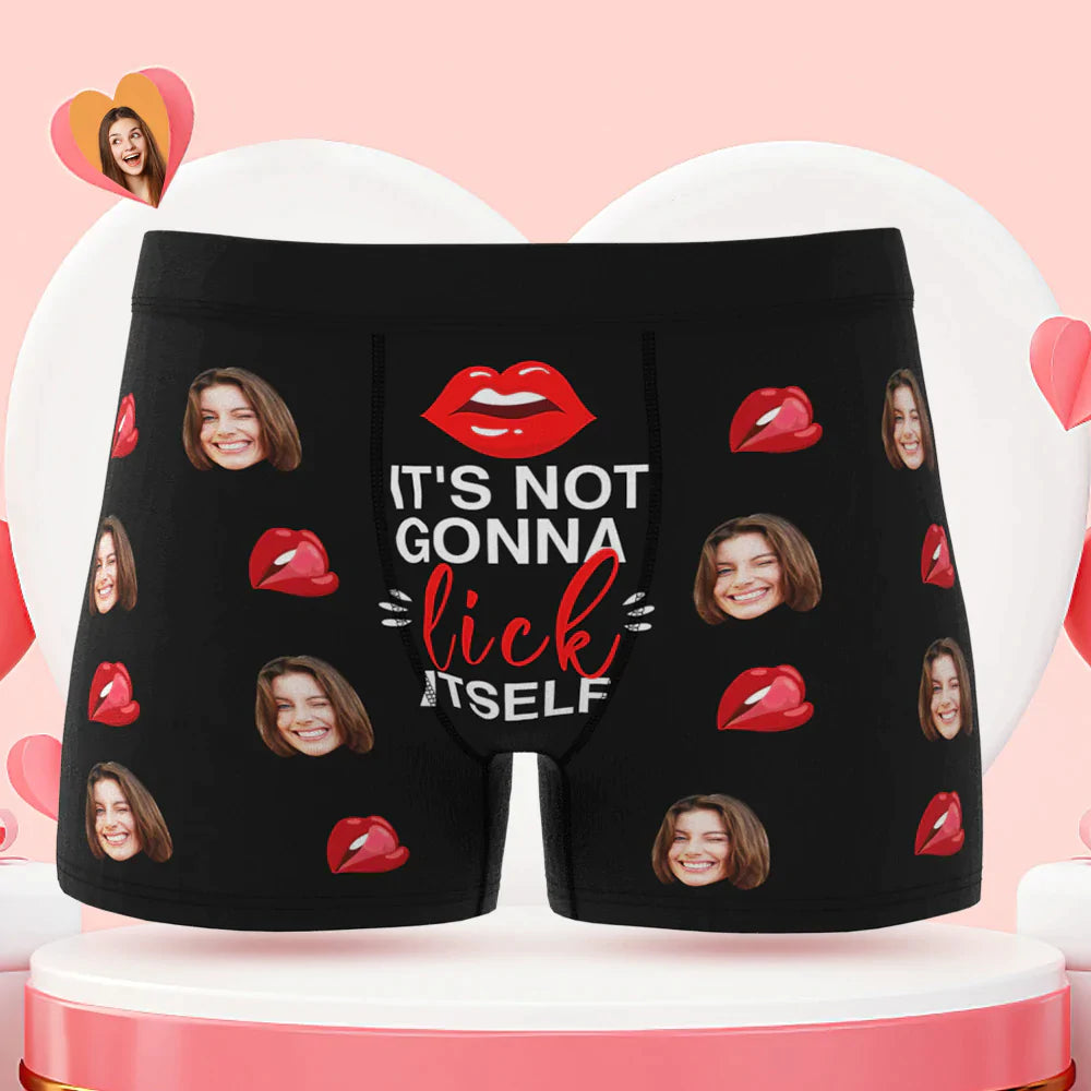 Custom Face Boxer Briefs It's Not Gonna Lick Itself Personalised Naughty Valentine's Day Gift for Him - MyFaceUnderwearAU