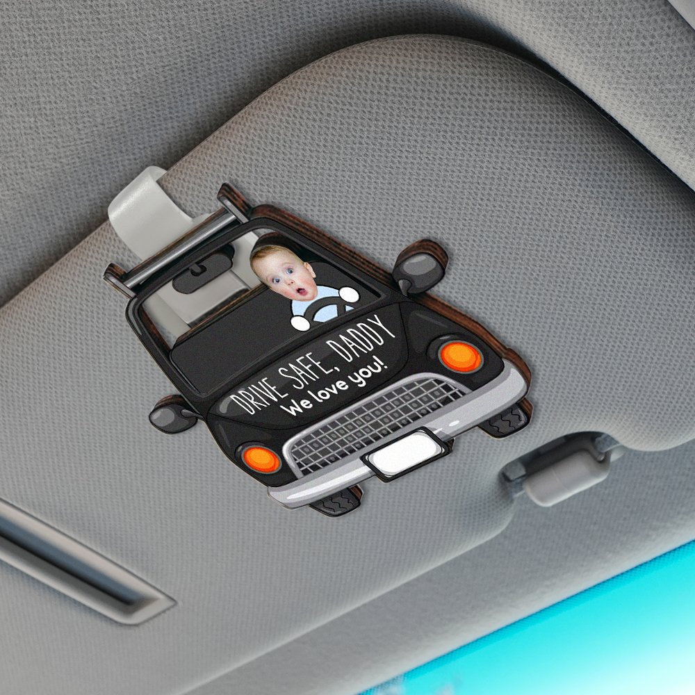 Personalized Photo Wooden Car Visor Clip Custom Babies Face Drive Safe Daddy