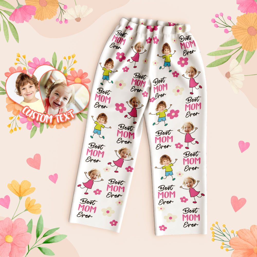 Custom Best Mom Ever Pajama Pants Custom Kid Face Pajama Pants Mother's Day Gift Birthday Gift  Lovely Gift - MyFaceUnderwearAU