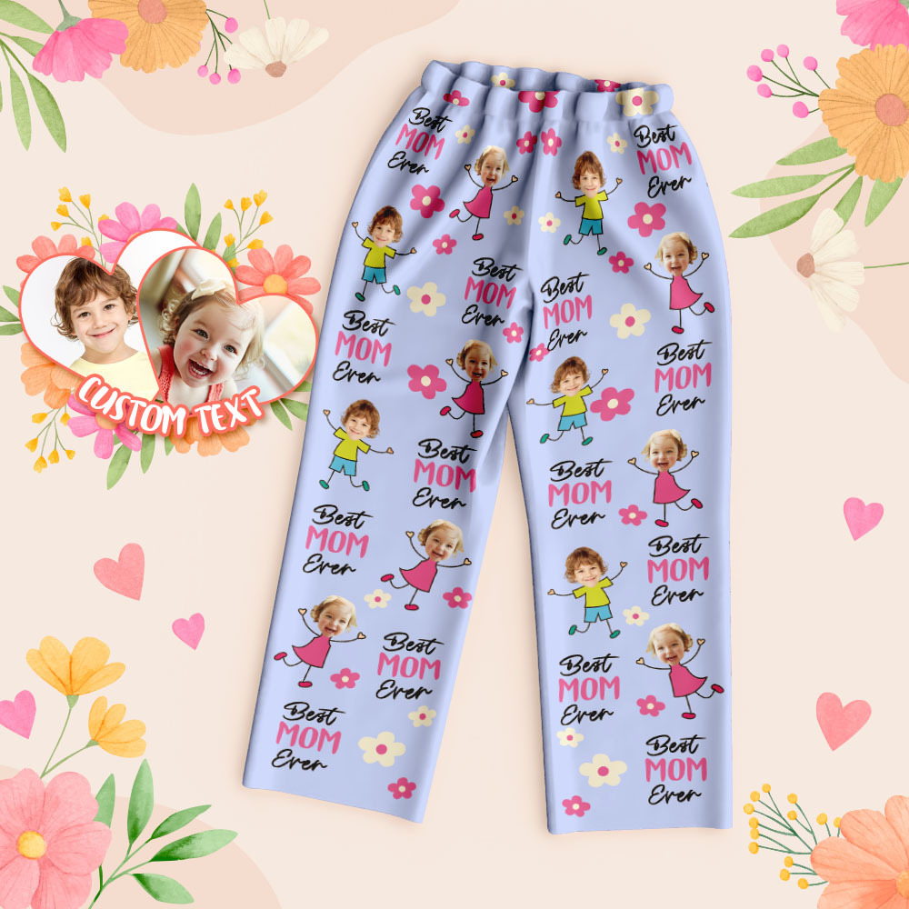 Custom Best Mom Ever Pajama Pants Custom Kid Face Pajama Pants Mother's Day Gift Birthday Gift  Lovely Gift - MyFaceUnderwearAU