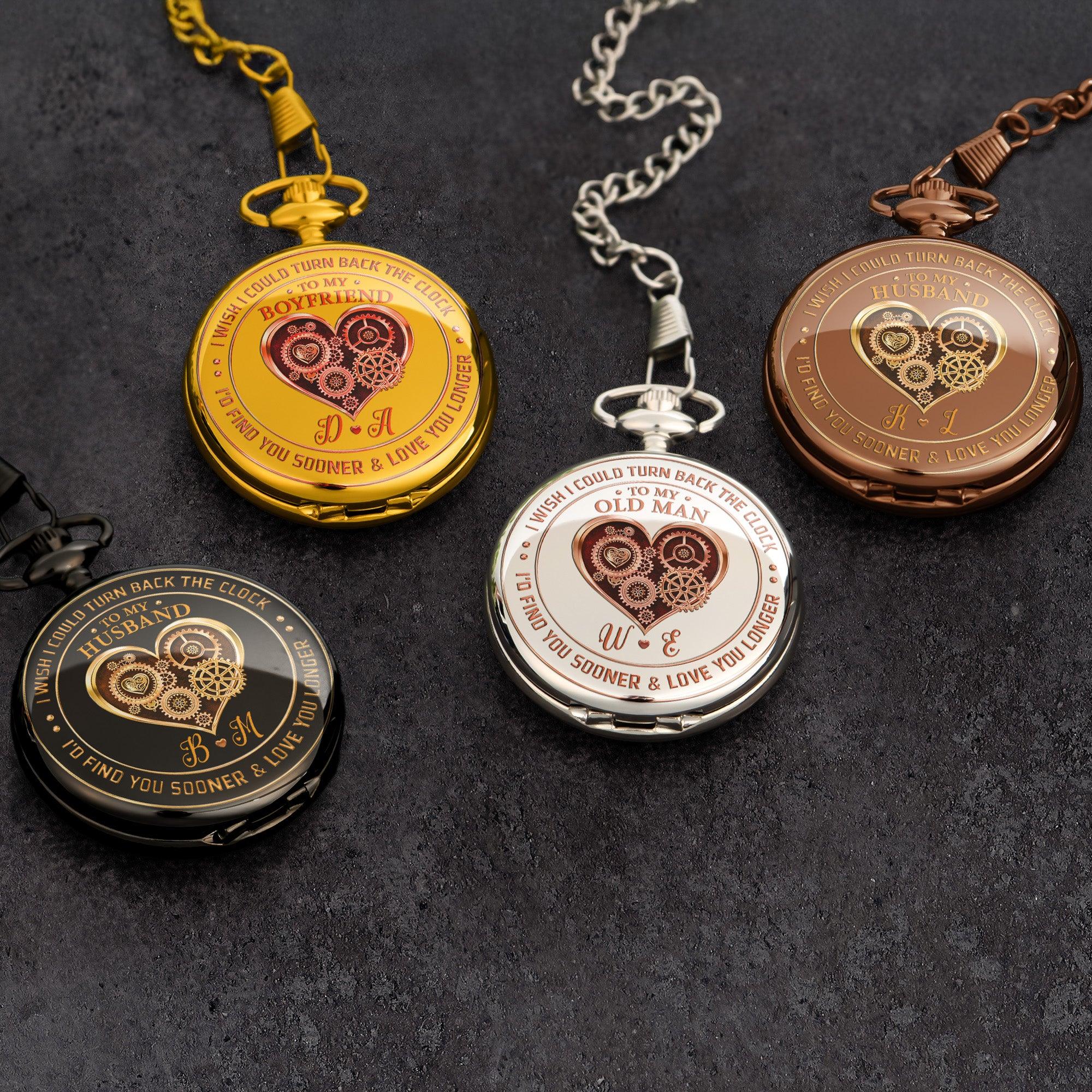 To My Husband I Wish I Could Turn Back The Clock Gift For Him - Personalized Pocket Watch - MyFaceUnderwearAU