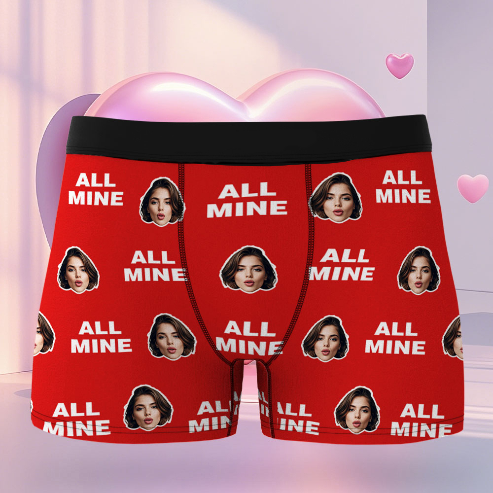 Custom Men's Face Boxer All Mine Face Boxer Briefs Personalized Face Boxer Briefs Valentine's Day Underwear Gift - MyFaceUnderwearAU