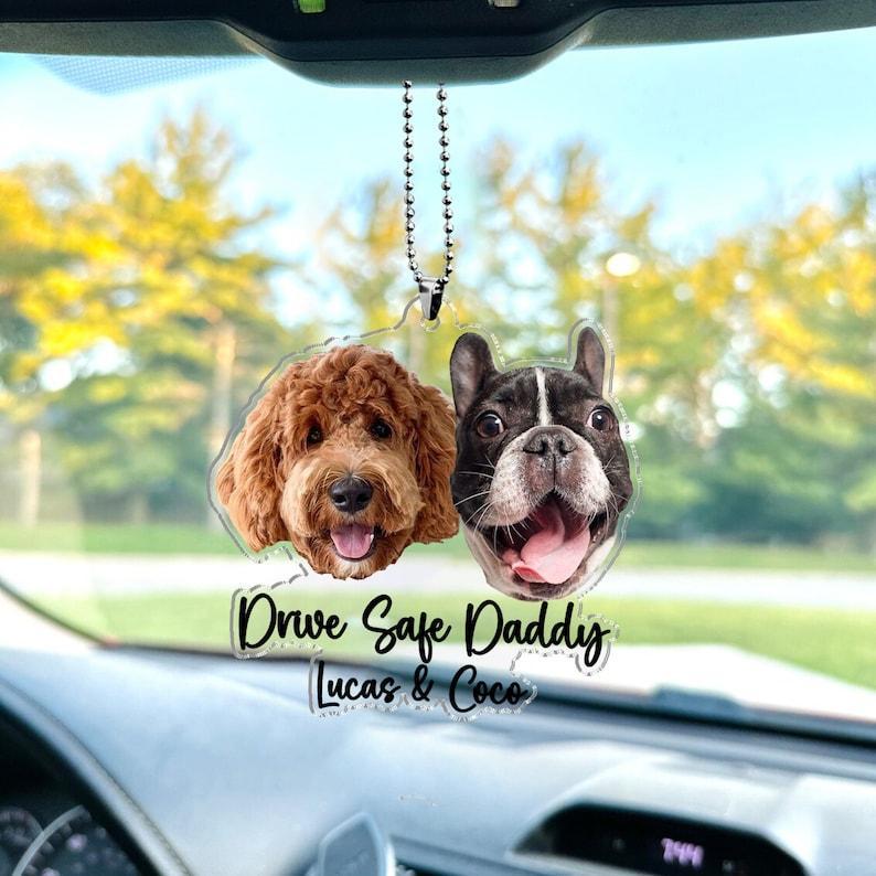Fathers Day Gifts For Dog Dad, Custom Hanging Pet Photo Car Ornament, Dog Lovers Gifts, Car Accessories, Personalized Drive Safe Daddy Gifts - MyFaceUnderwearAU