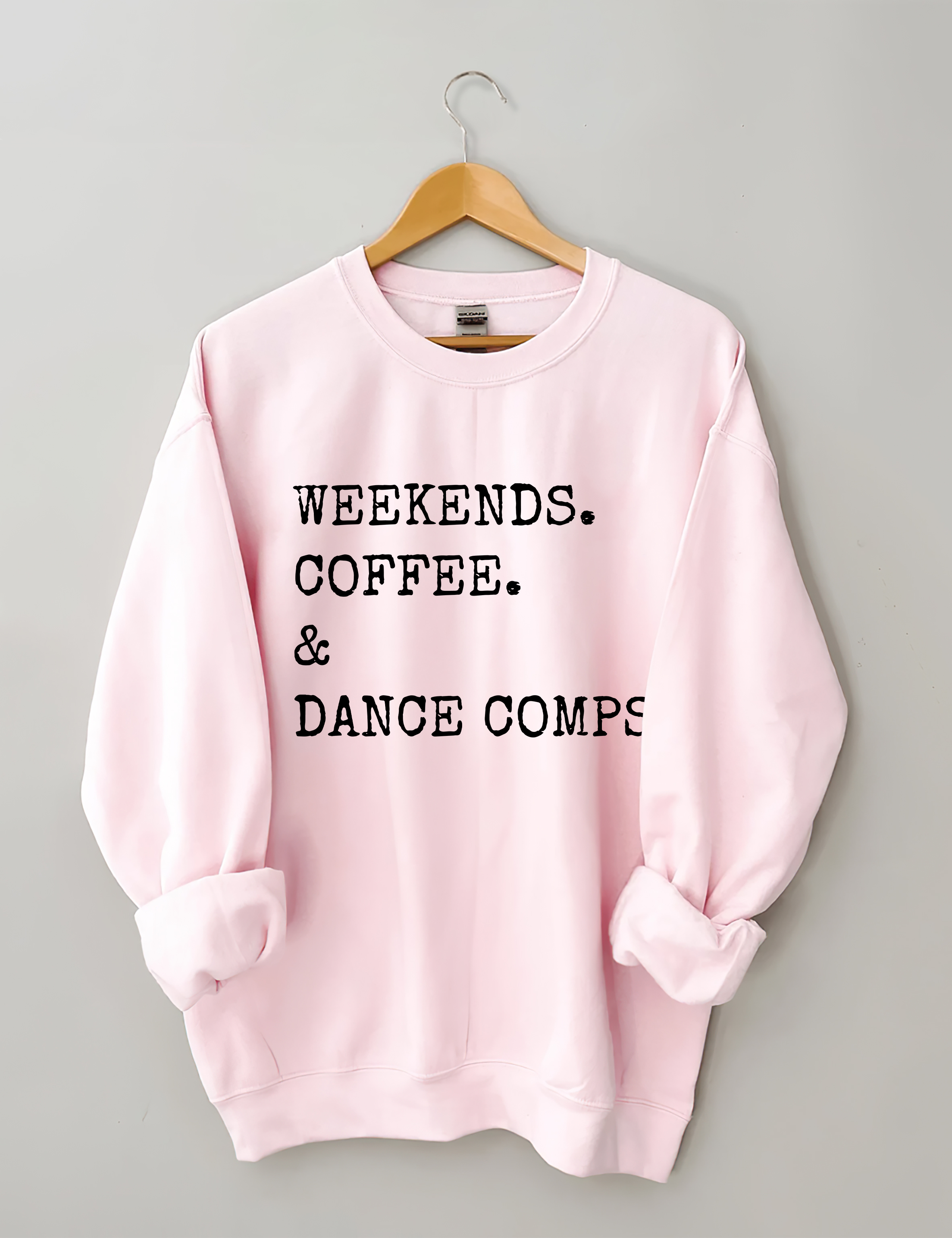 Weekends Coffee And Dance Comps Sweatshirt