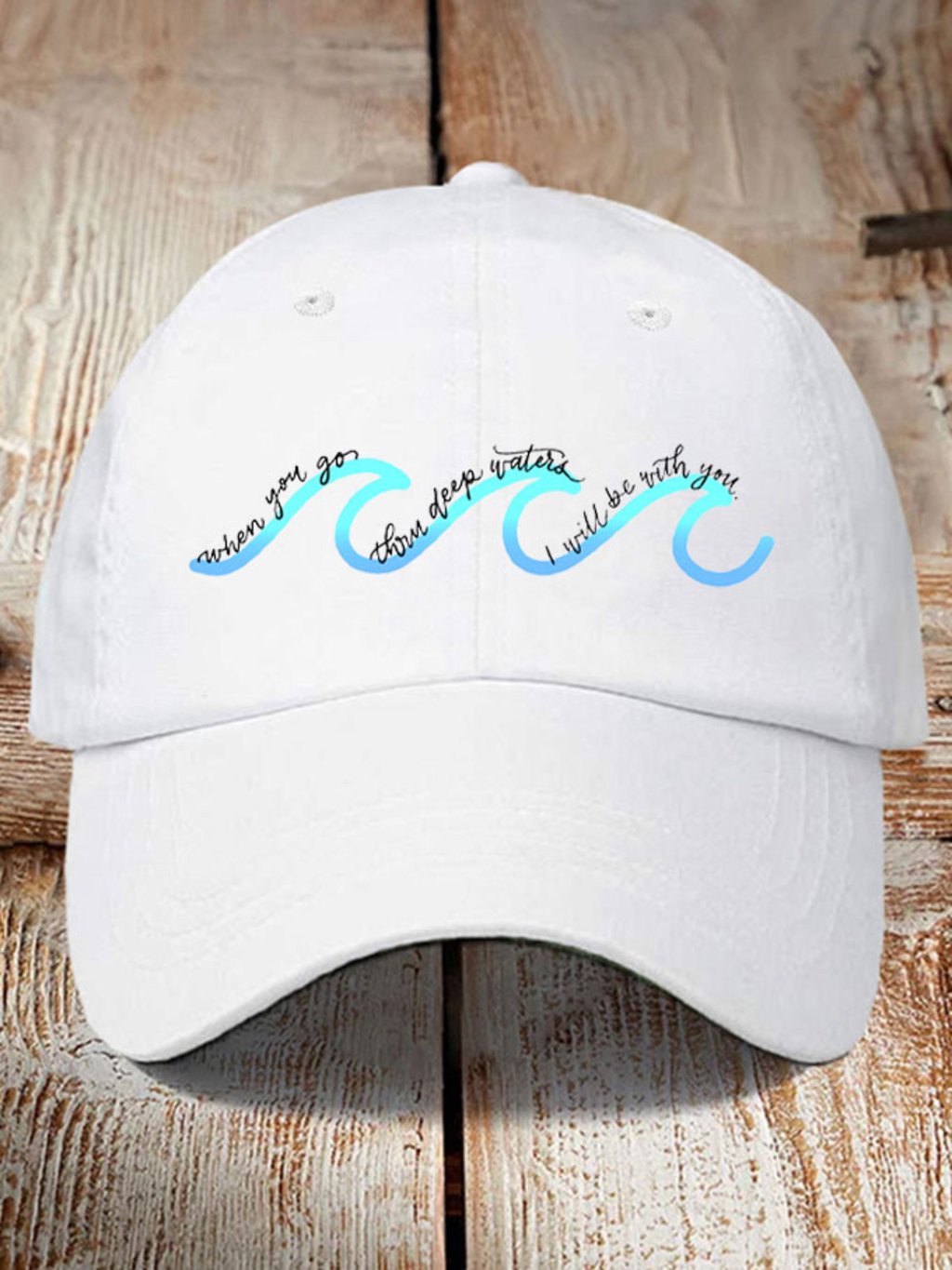 Unisex When You Go Through Deep Waters I Will Be With You Printed Hat