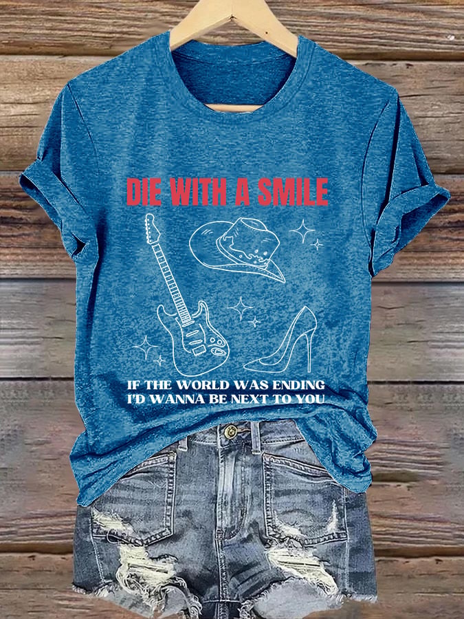 Retro Guitar Cowboy Hat Die With A Smile If The World Was Ending I'd Wanna Be Next To You Print T-Shirt