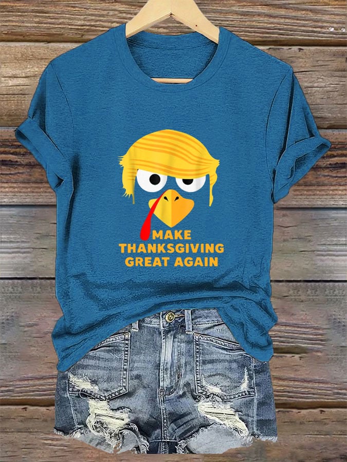 Women's Make Thanksgiving Great Again Print T-Shirt