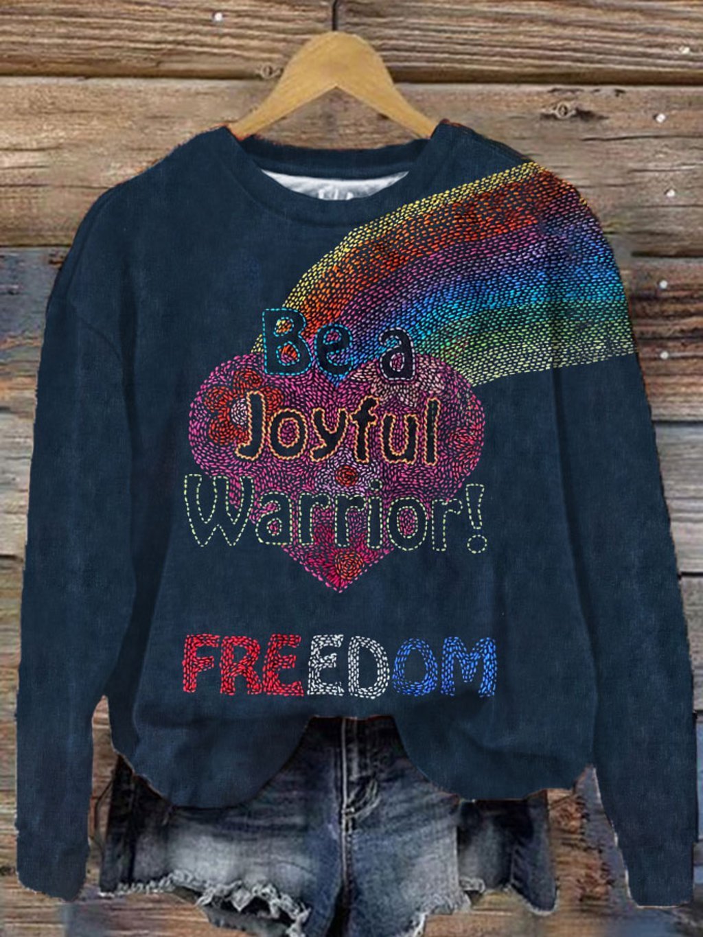 Women's Be A Joyful Warrior Freedom Printed Sweatshirt