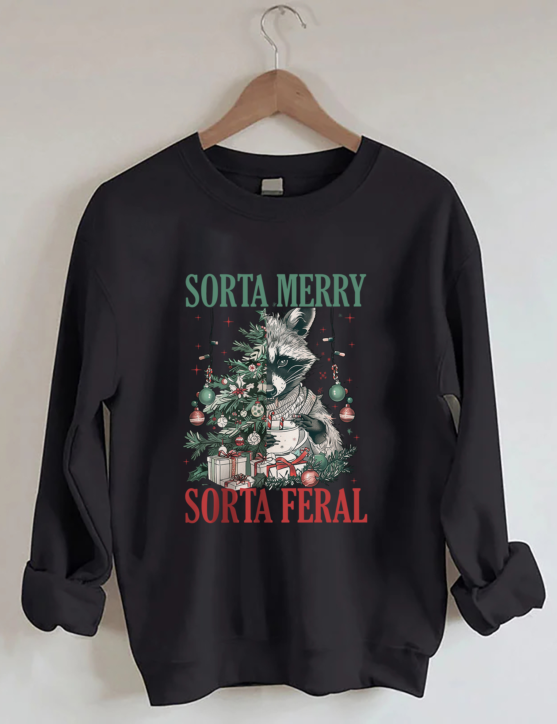 Sorta Merry Sorta Feral Sweatshirt