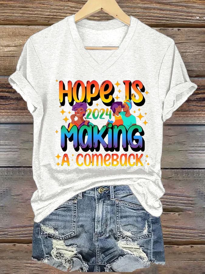 Women's Hope Is Making A Comeback  T-shirt