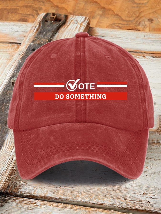 Unisex “Vote Do Something" Printed Hat