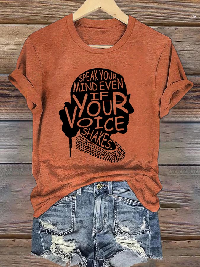 Women's Speak Your Mind Even Even If Your Voice Shakes Print T-Shirt