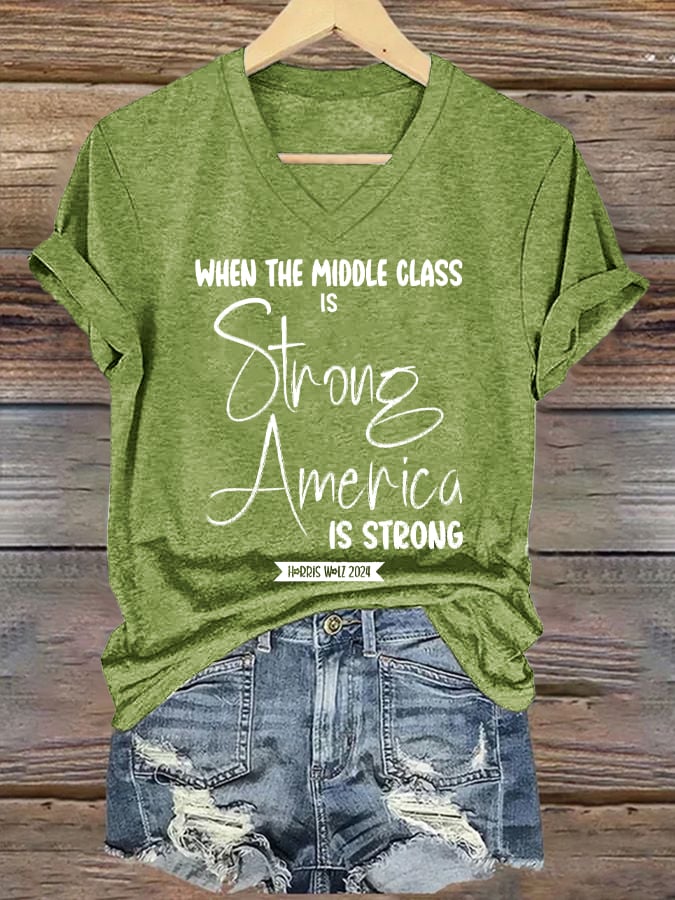 Women's Middle Class Strong America Strong Print Casual V-Neck T-Shirt