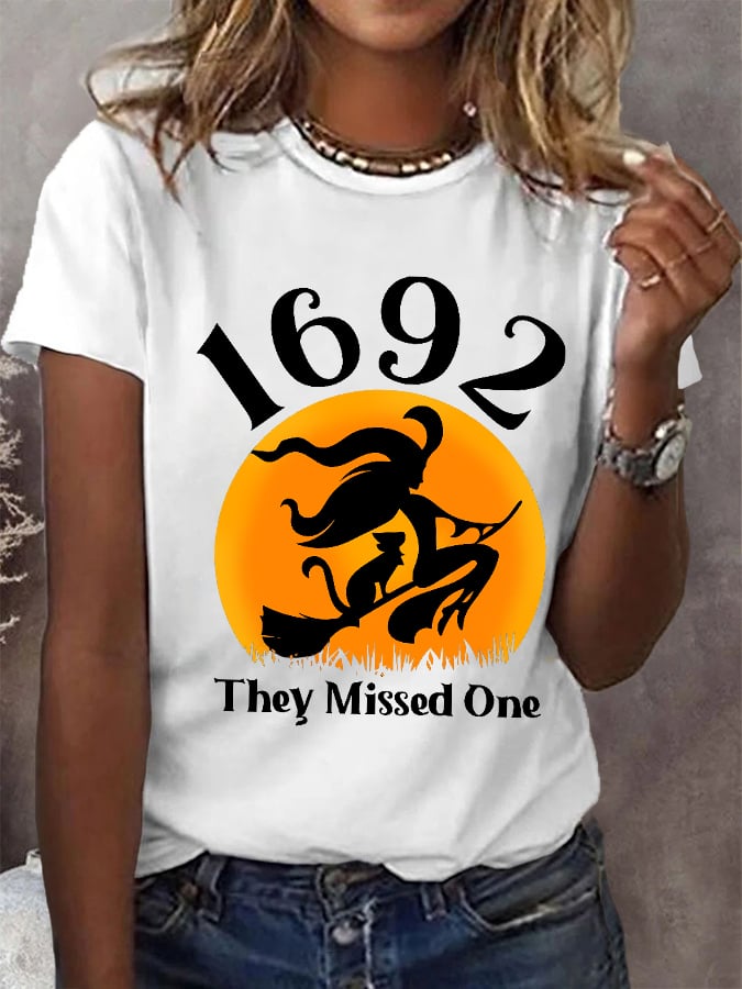 Women's Funny Halloween Witch Salem 1692 They Missed One Casual Tee