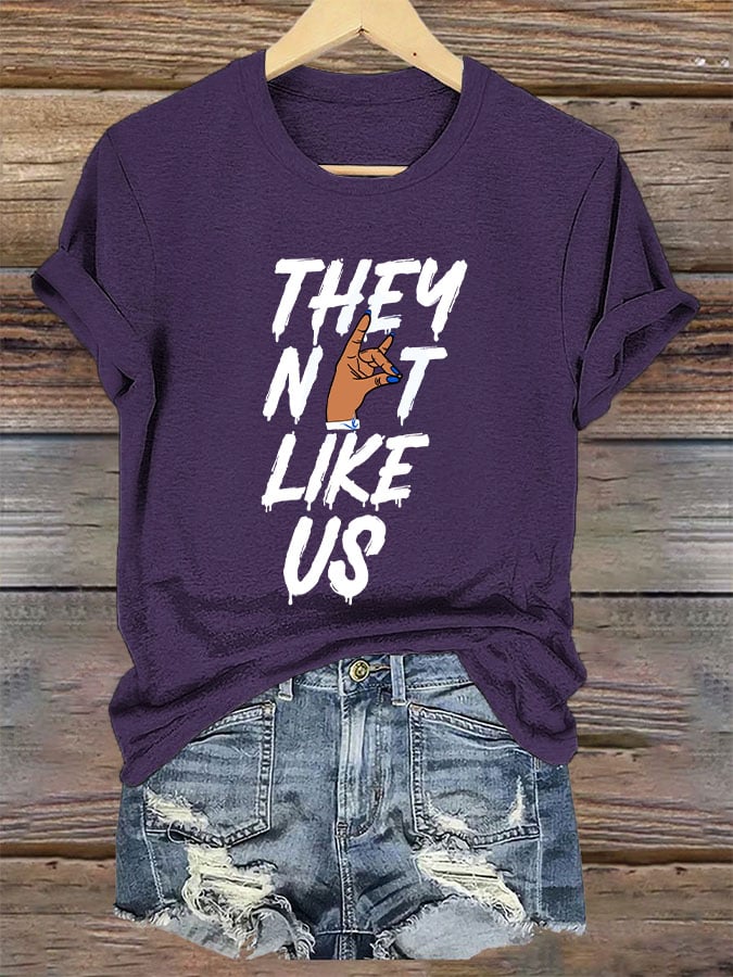 Women's "They Not Like US" printed T -shirt