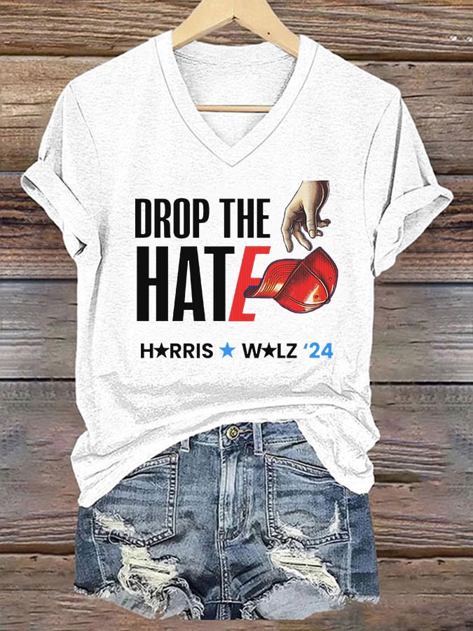 Women's Drop The Hate Printed V-Neck T-Shirt
