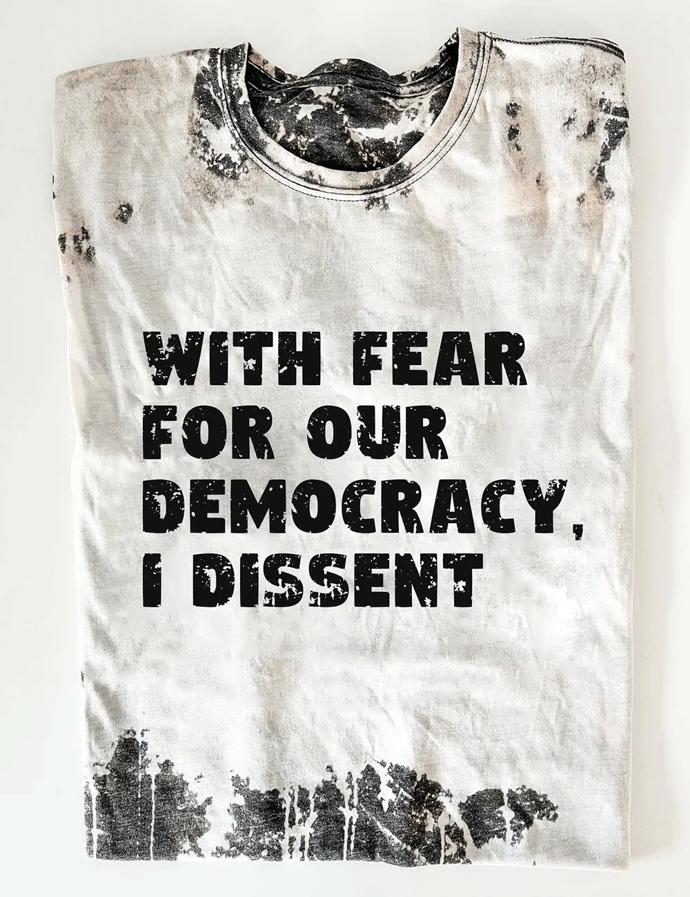 With Fear For Our Democracy Graphic Tee