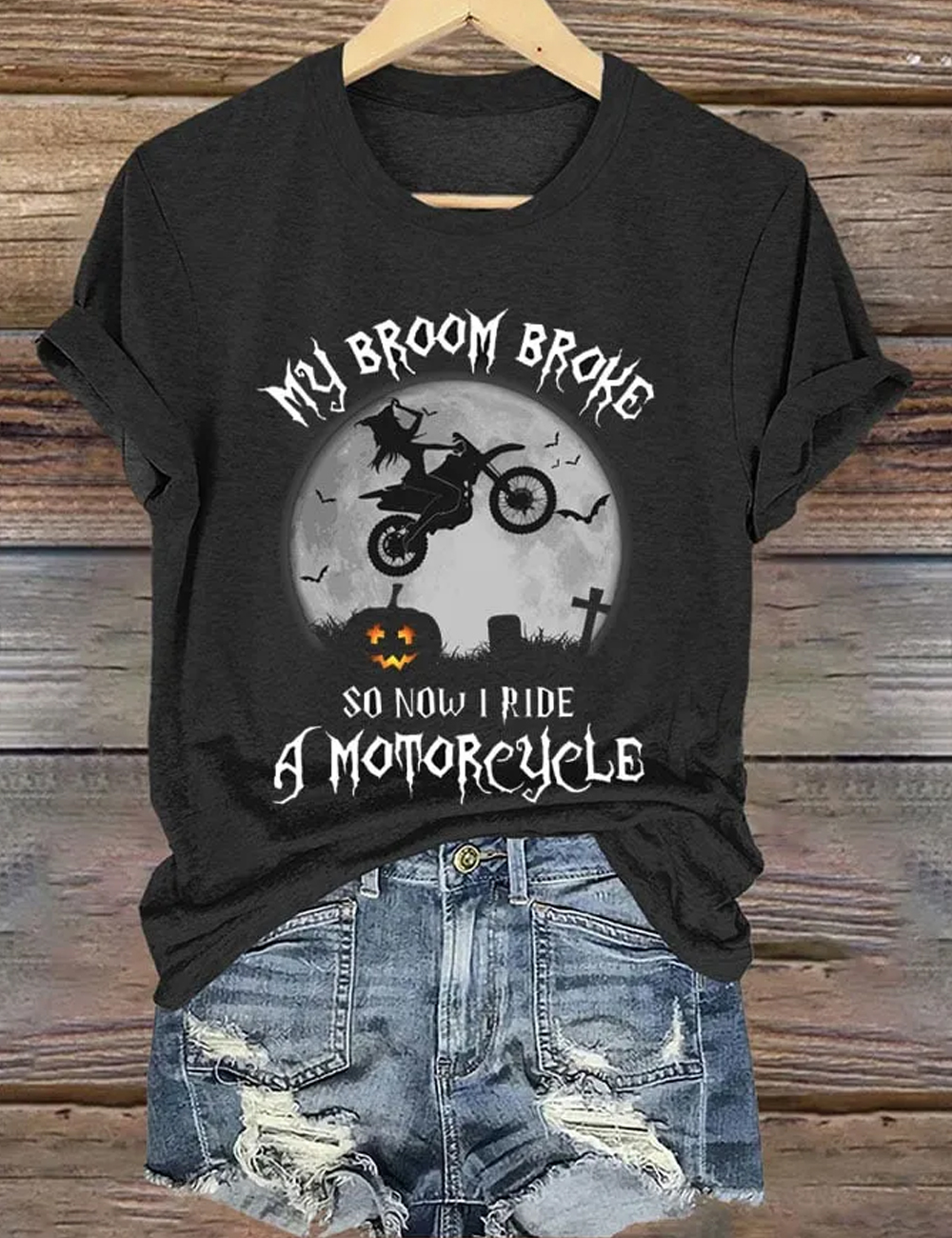 Women's My BroomBroke So Now I Ride A Motoreyete Print Crew Neck T-Shirt