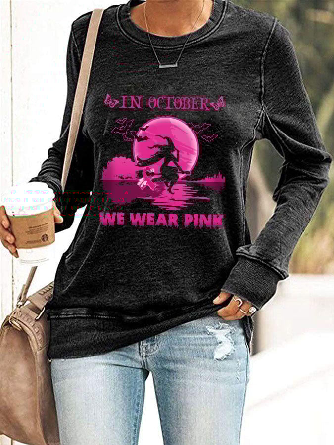 Women's In October We Wear Pink Printed Sweatshirt