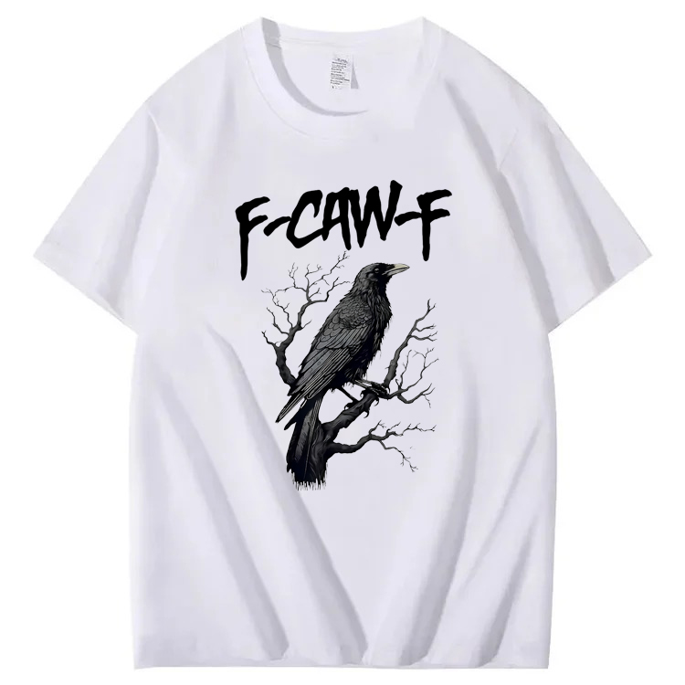 F-Caw-F Crow T-Shirt