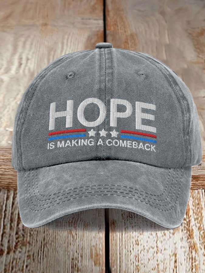 Unisex Hope Is Making A Comeback Print hat