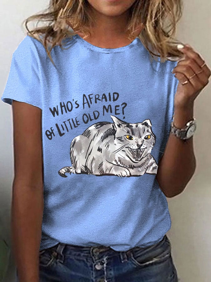 Women's Who's afraid of little old me? T-shirt
