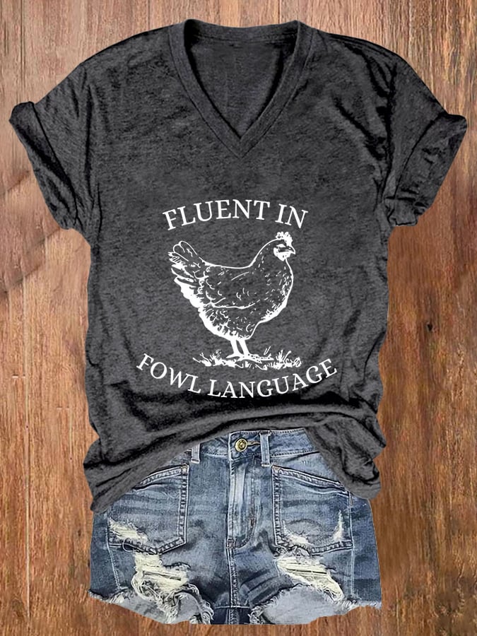 Women's Fluent In Fowl Language Print V-Neck Casual T-Shirt