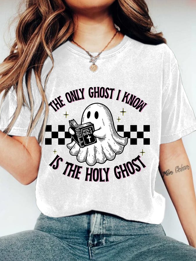 Retro Halloween The Only Ghost I Know Is The Holy Ghost Print T-Shirt
