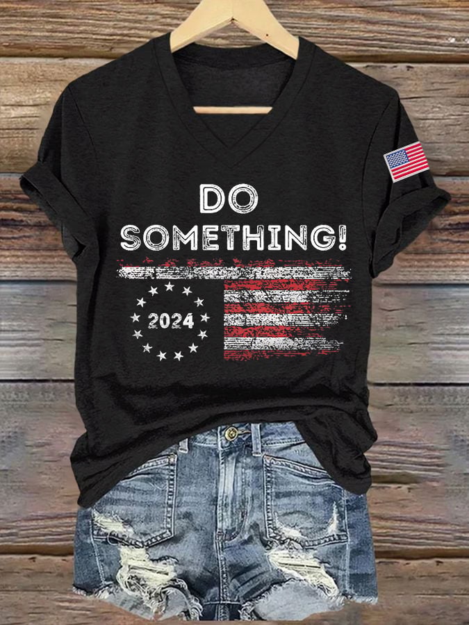 Women's Do Something Printed Casual V Neck T-Shirt