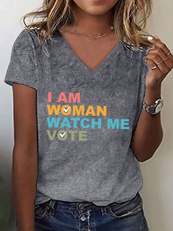 Women's I Am Woman Watch Me Vote Print T-Shirt