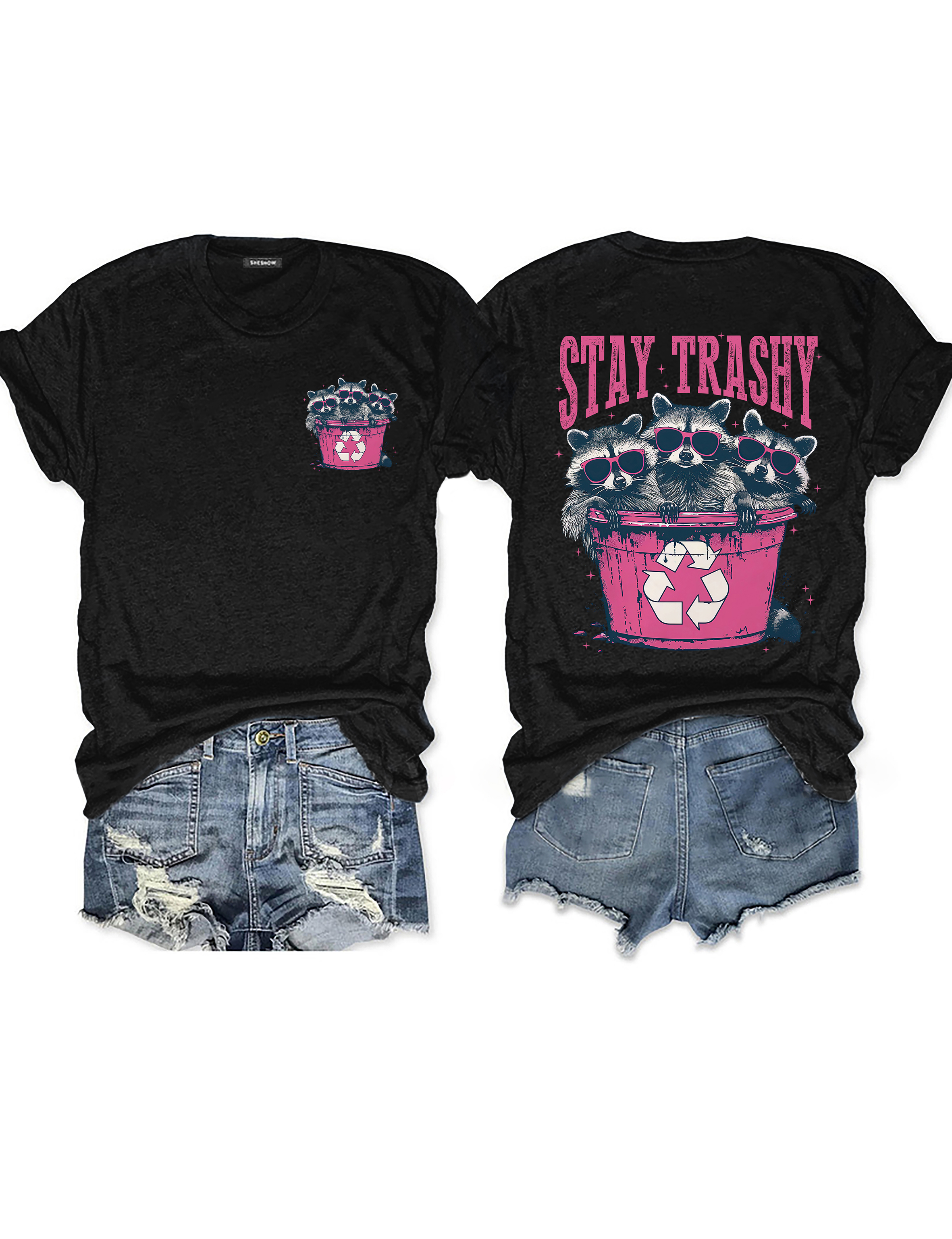Stay Trashy T-Shirt