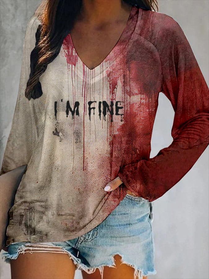 Women's Bloody I'm Fine Halloween Print V-Neck Shirt