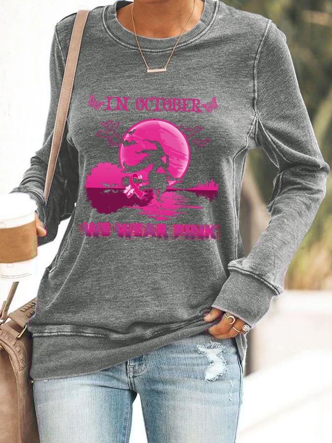 Women's In October We Wear Pink Printed Sweatshirt