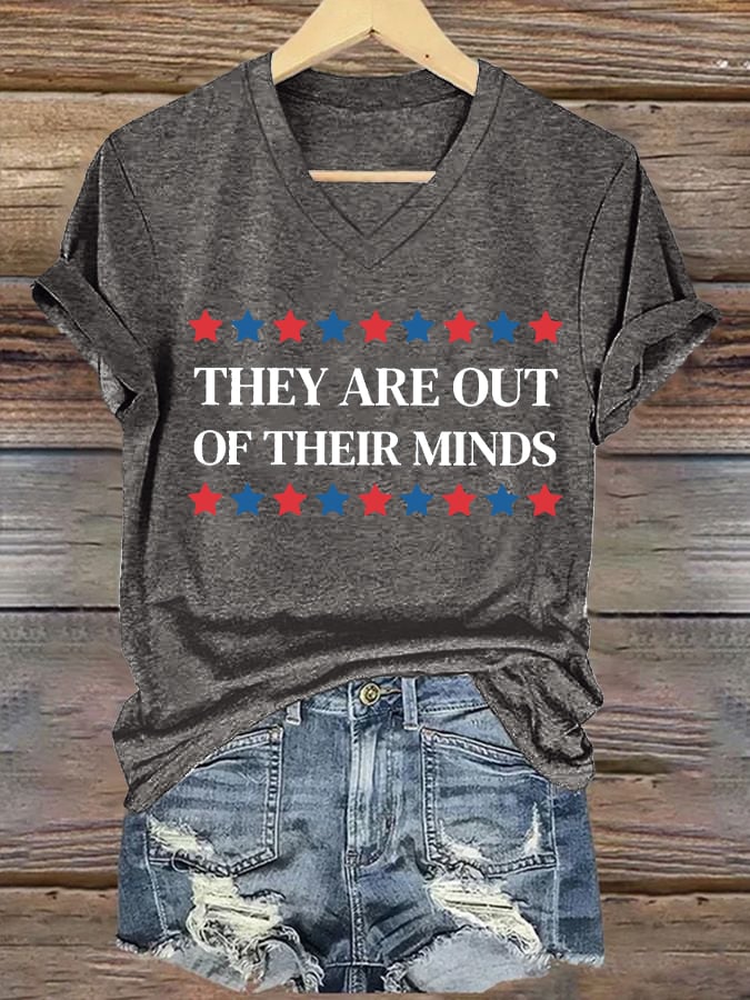 Women's They Are Out Of Their Minds Print V-Neck T-Shirt