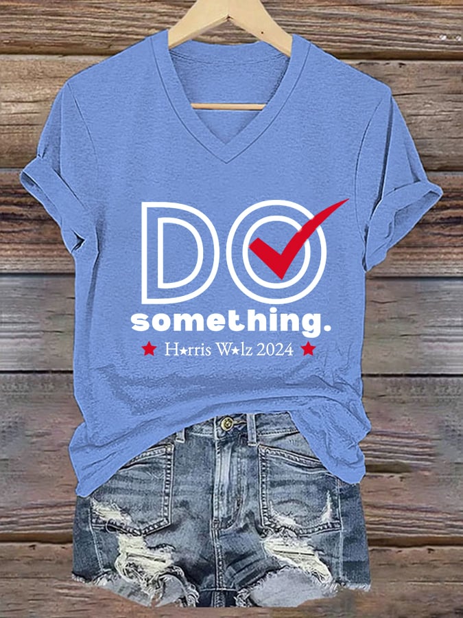 Women's Do Something 2024 Print T-Shirt