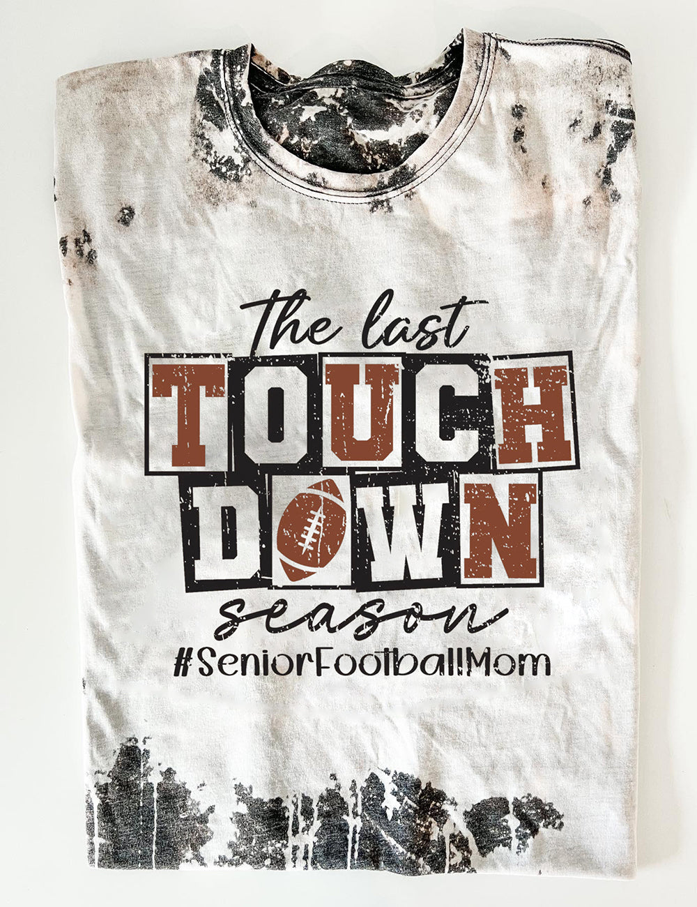 Women's The Last Touchdown Season Print T-Shirt