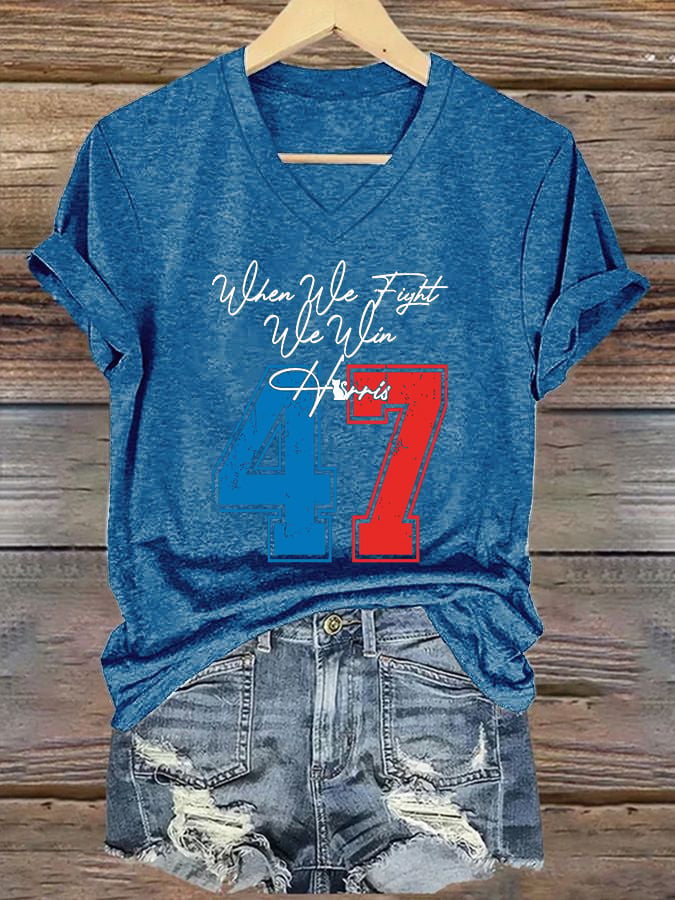 Women's When We Fight We Win Print V-Neck T-Shirt